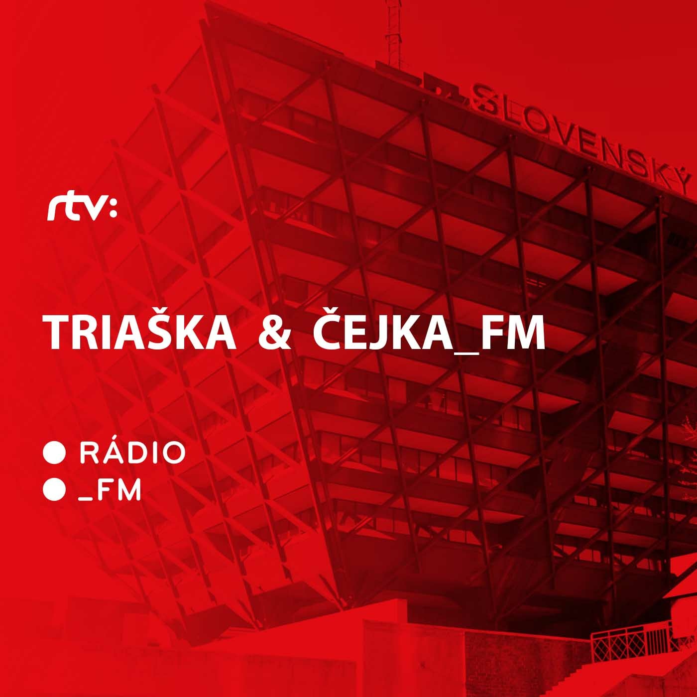 Triaška and Čejka