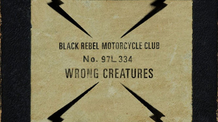 Album týždňa: Black Rebel Motorcycle Club – Wrong Creatures
