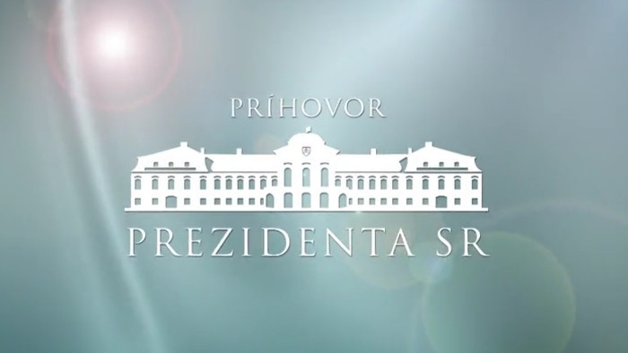Príhovor prezidenta Slovenskej republiky