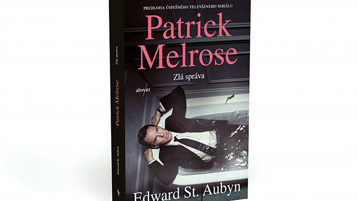 Edward St. Aubyn: Zlá správa  (Patrick Melrose 2)