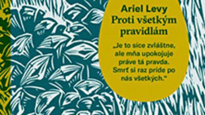 Ariel Levy: Proti všetkým pravidlám