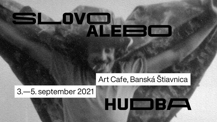 Festival SLovO aleBO huDbA bude hľadať priestory slobody v čase normalizácie