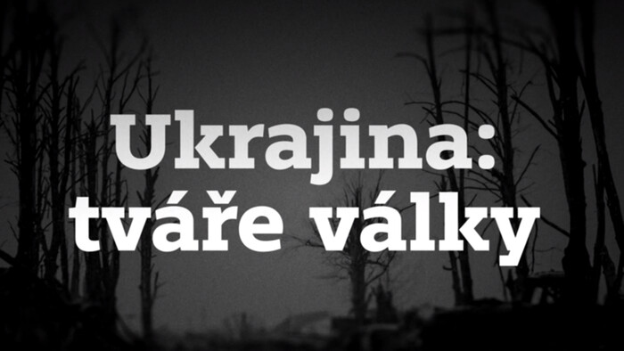 Ukrajina: Tváre vojny