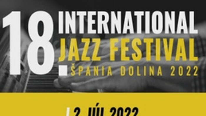 18. ročník International Jazz Festivalu v Španej Doline 