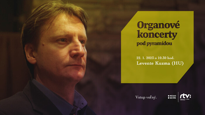 Organové koncerty pod pyramídou: Levente Kuzma (HU)