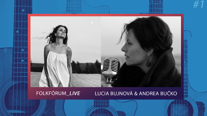 Folkfórum_live: Lucia Bujnová & Andrea Bučko 