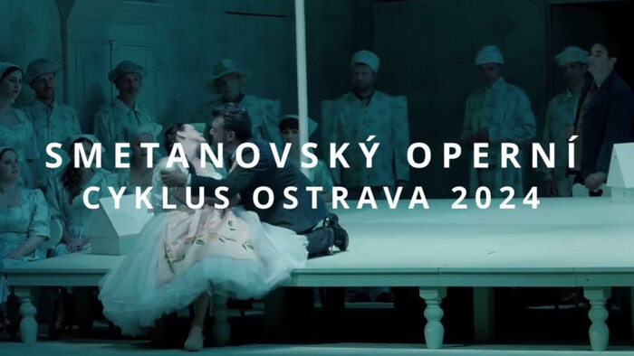 Operný zápisník: Smetanovský operný cyklus Ostrava 2024