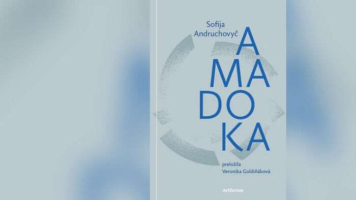 Román Amadoka Sofije Andruchovyč vychádza v slovenčine