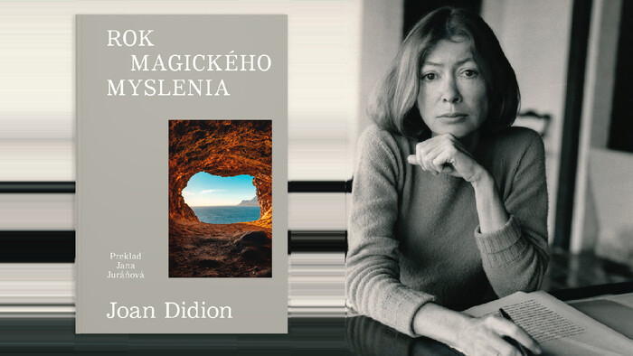 Fenomény: Joan Didion a kniha Rok magického myslenia